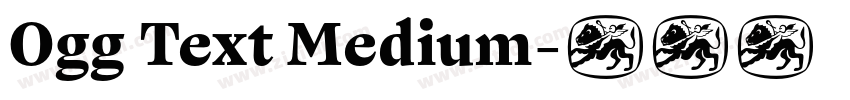 Ogg Text Medium字体转换 Ogg Text Medium字体转换